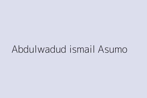 Abdulwadud ismail Asumo